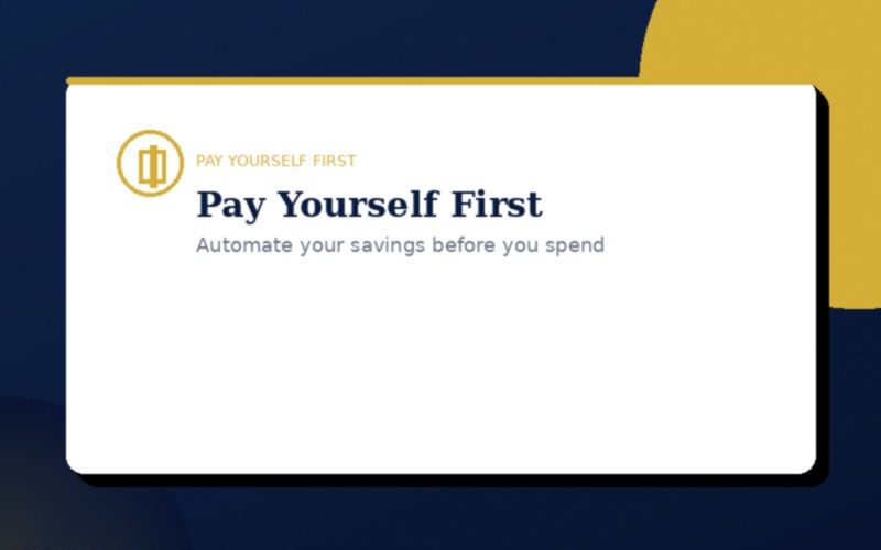 Pay Yourself First