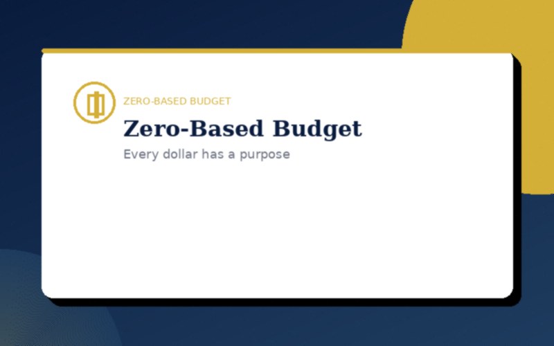 Zero Based Budget